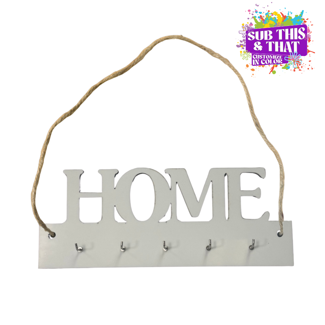 Sublimation "Home" MDF Key Holder Sign – 5 Hooks & Hanging String