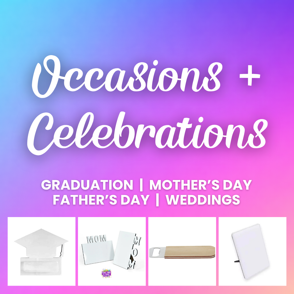 Occasions & Celebrations