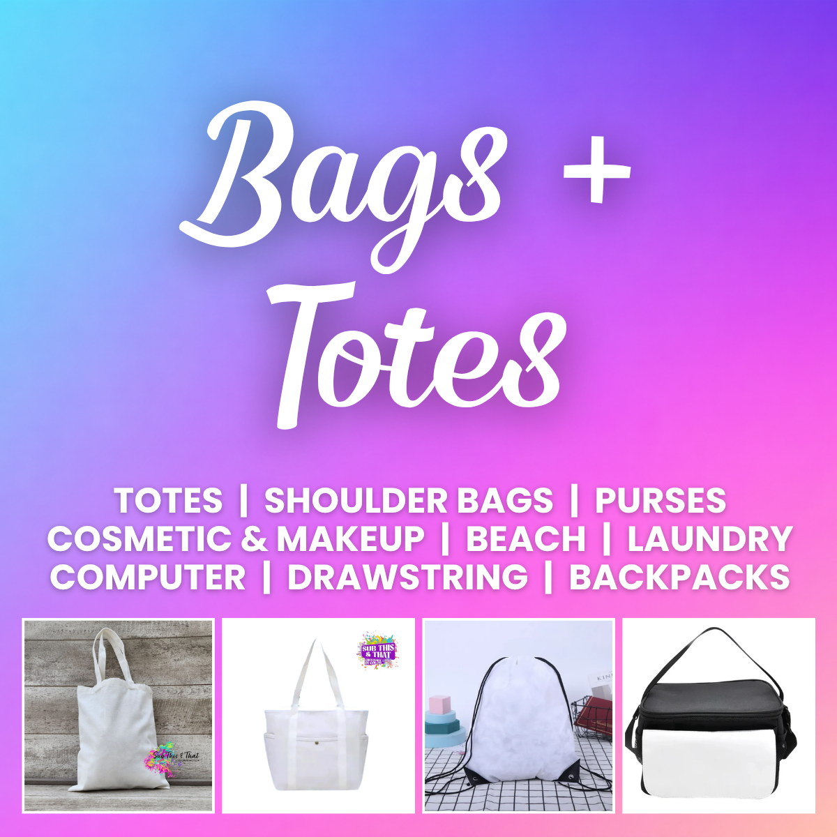Bags & Totes