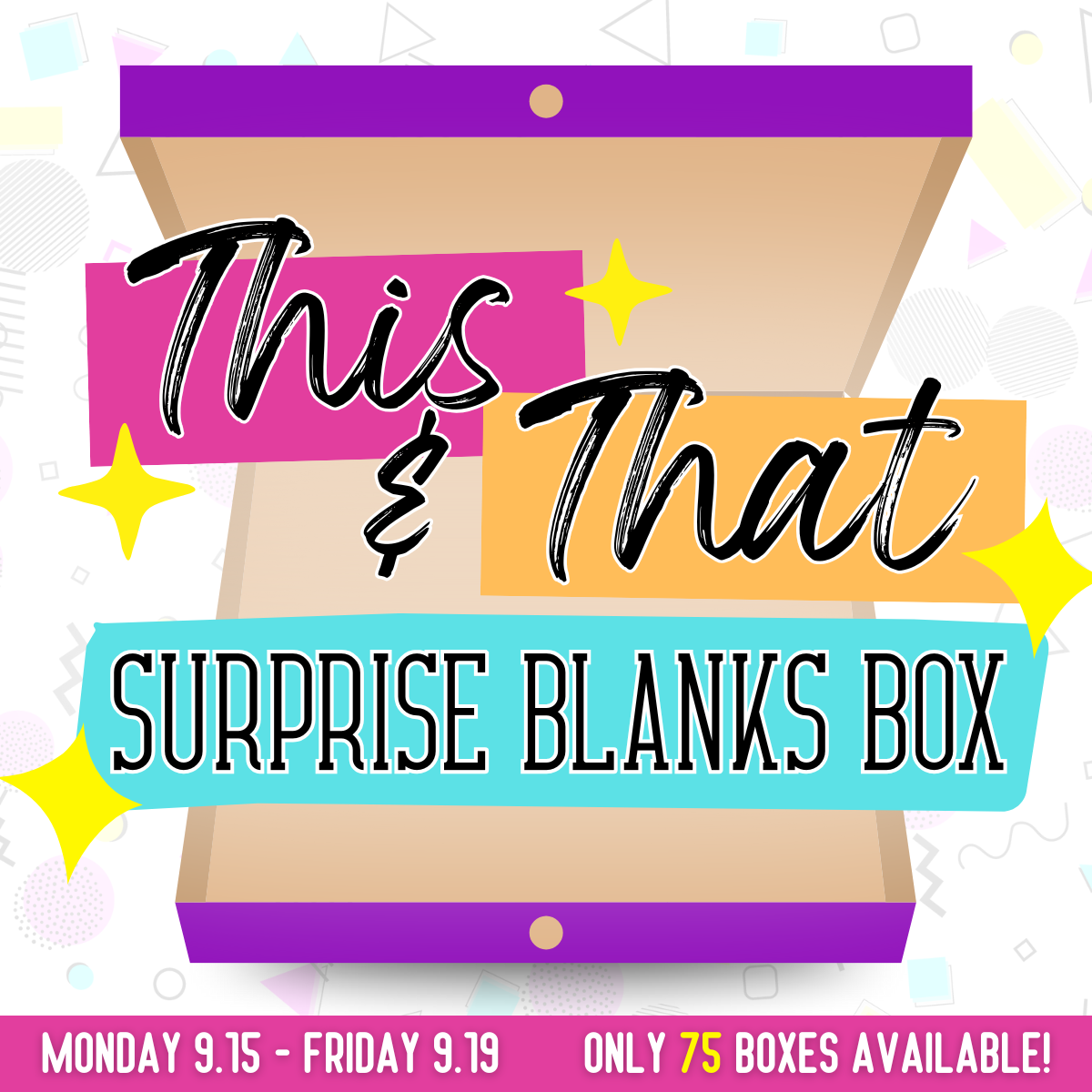 This & That Surprise Blanks Box