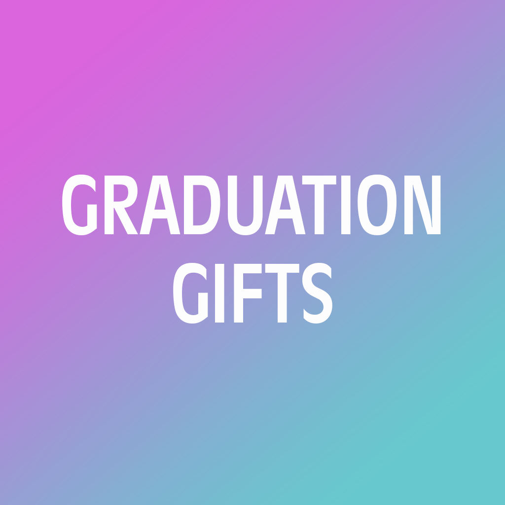 Graduation Gifts