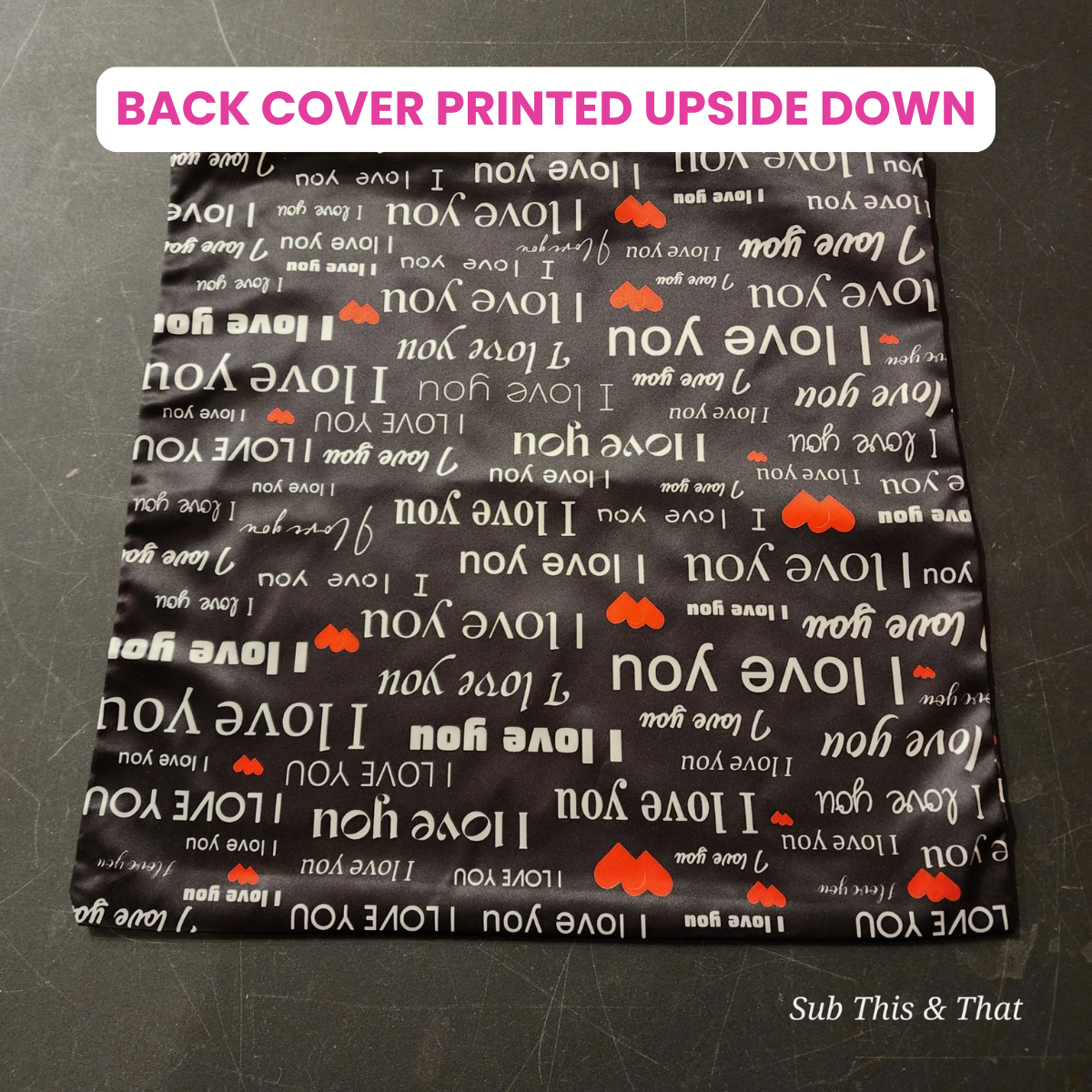 Sublimation 'I Love You' Satin 16inch Pillow Cover ONLY - Flawed Item – Read Description