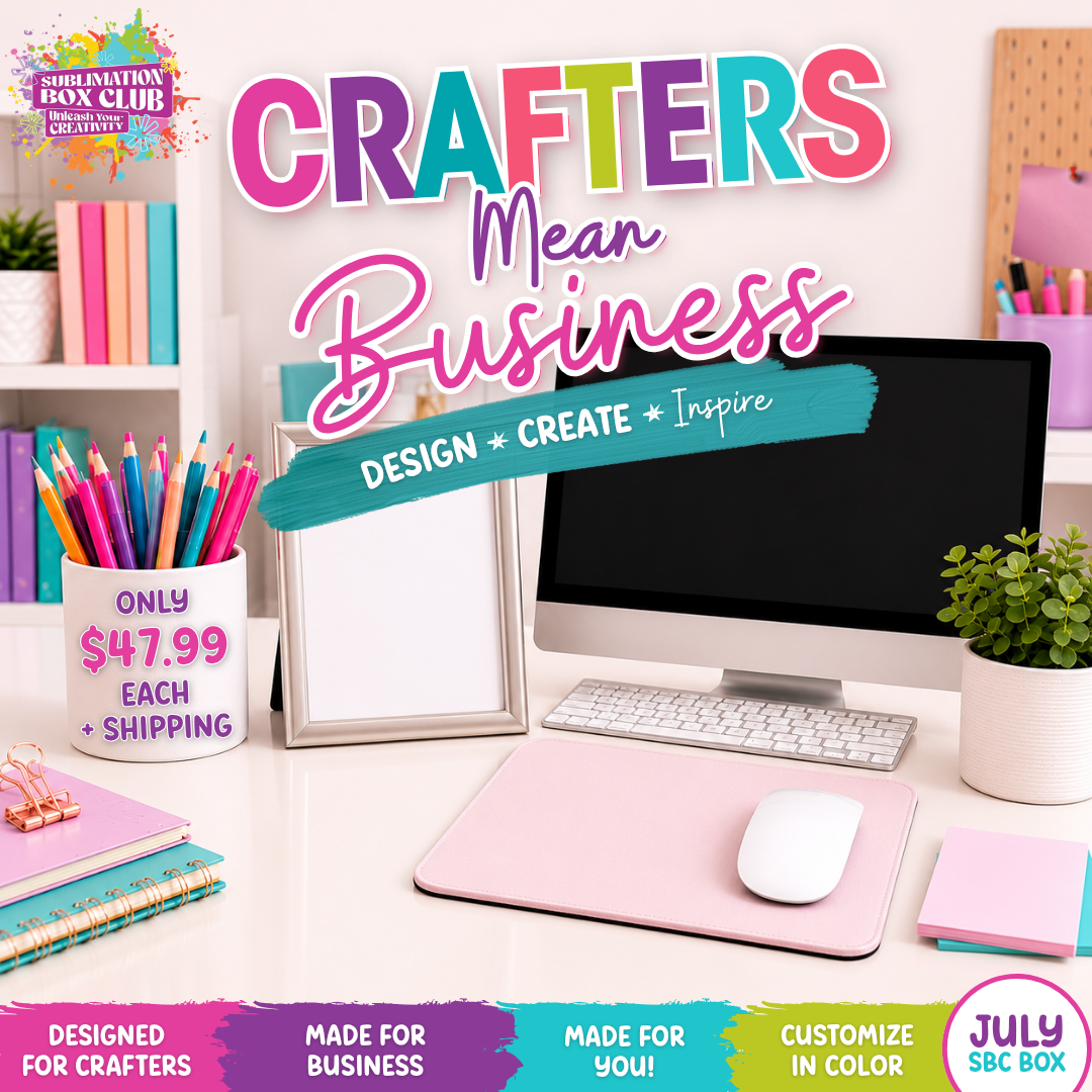 Sublimation Monthly Box Club
