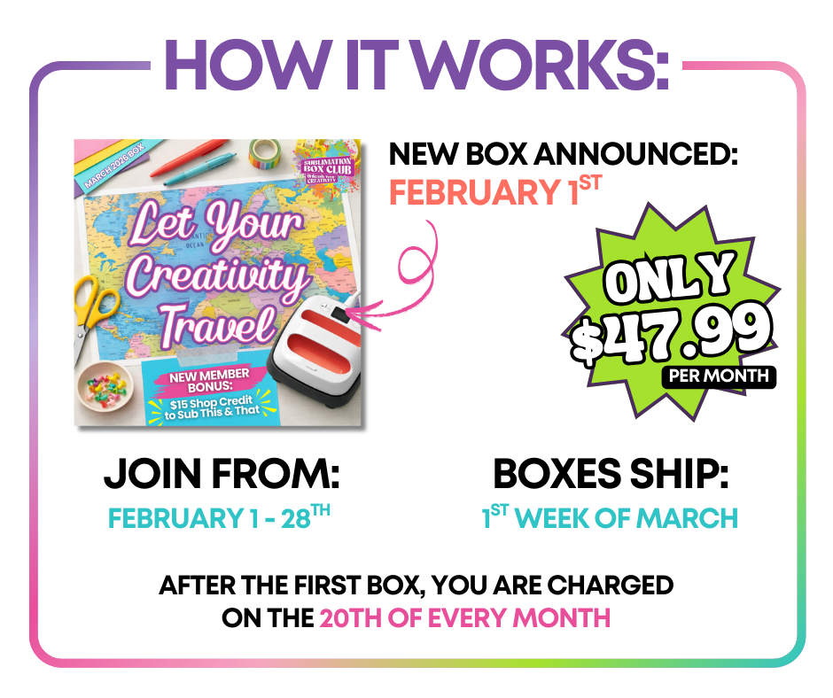 Sublimation Monthly Box Club