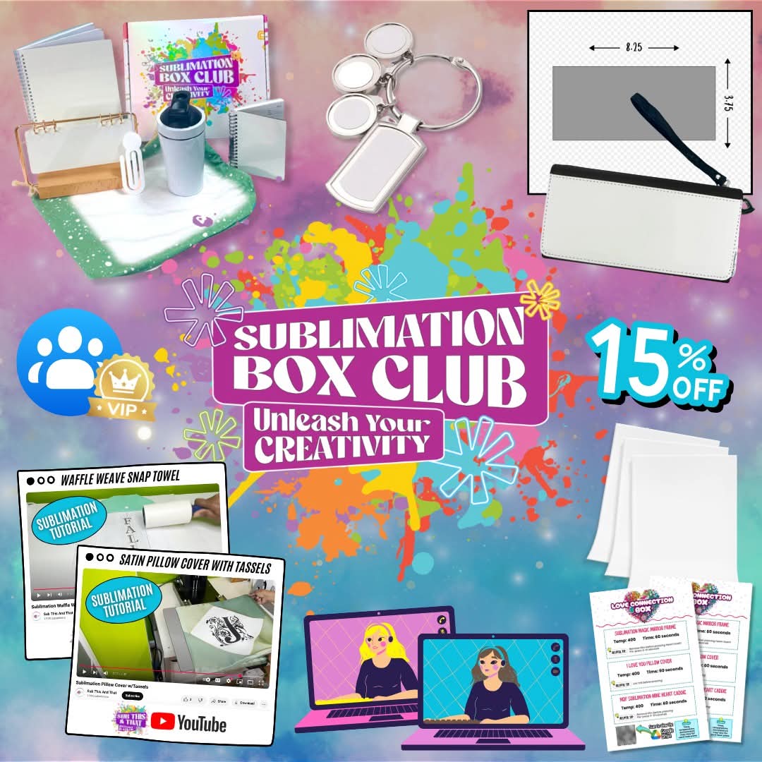 Sublimation Monthly Box Club