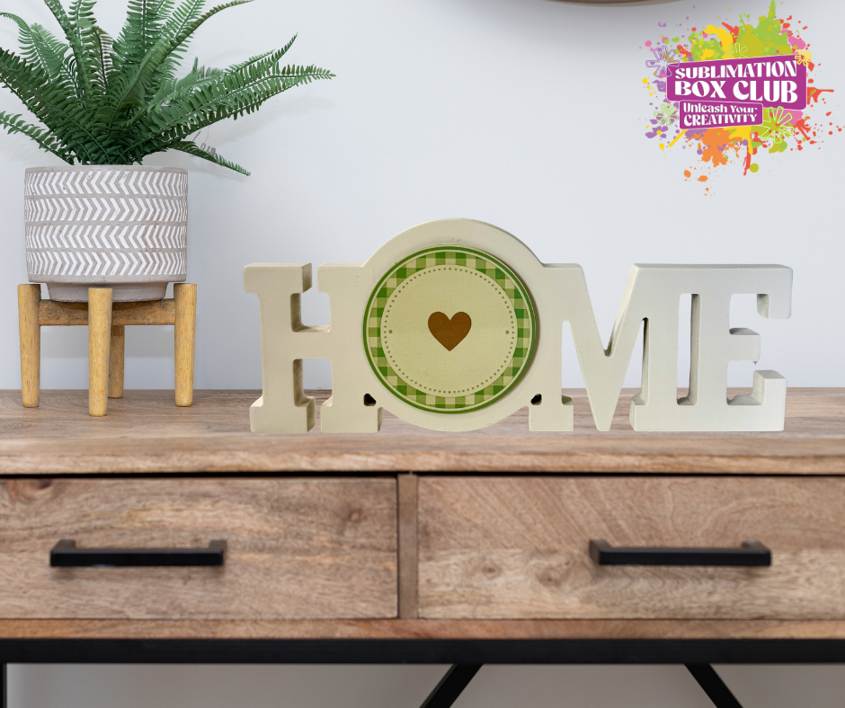 Sublimation Wood Block “HOME” Sign