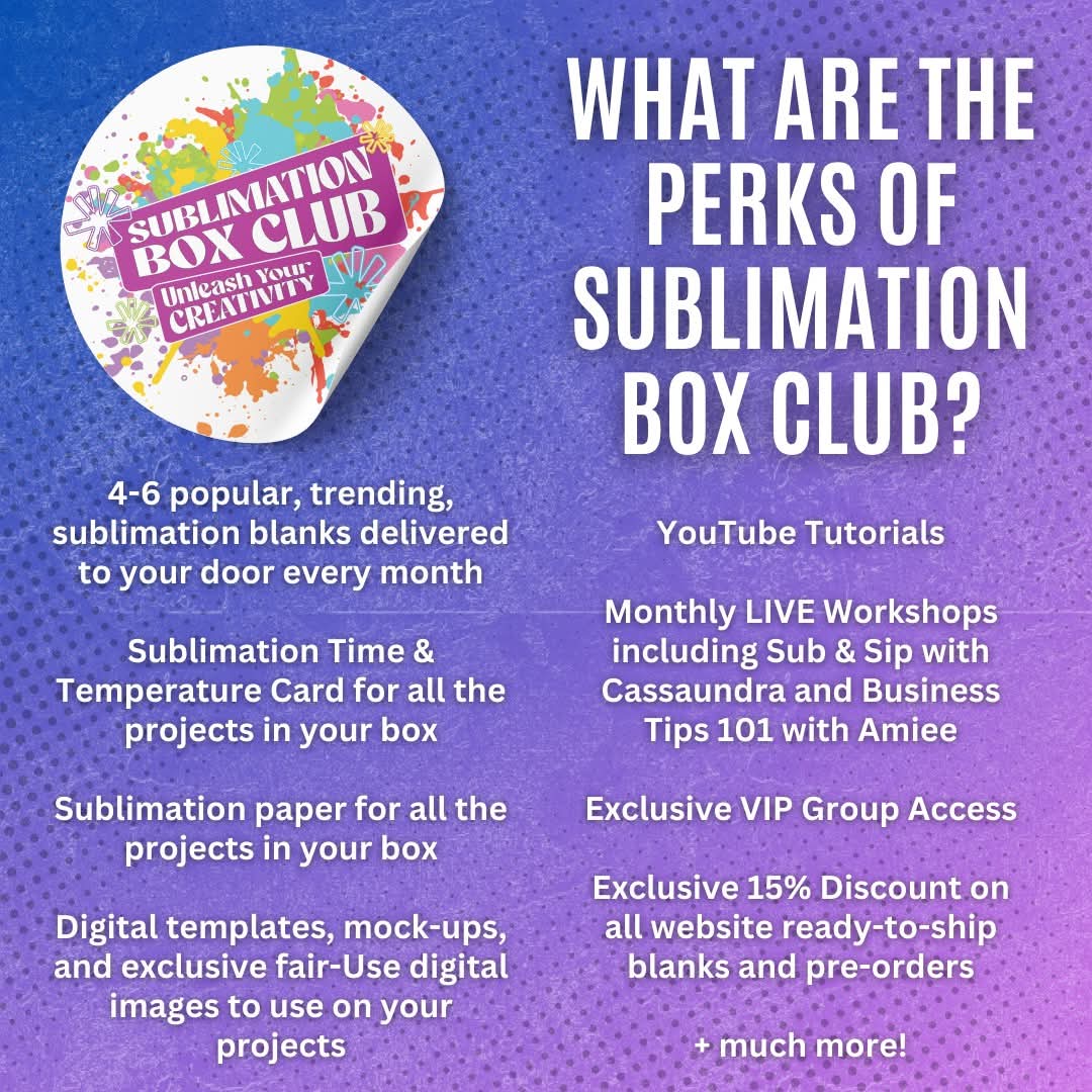 Sublimation Monthly Box Club