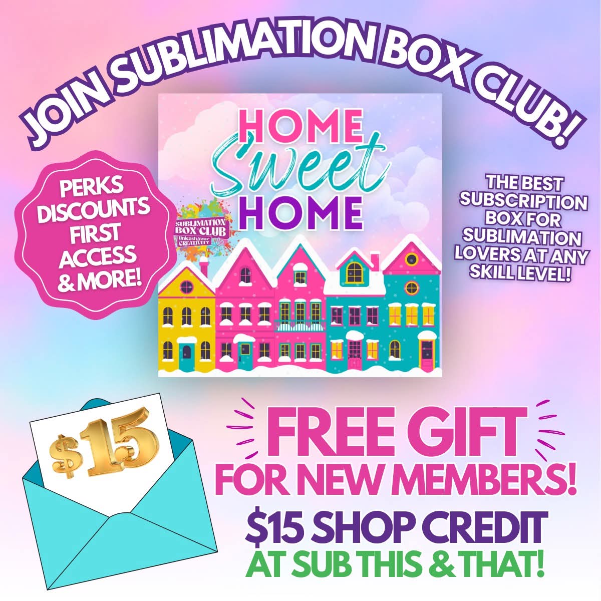 Sublimation Monthly Box Club
